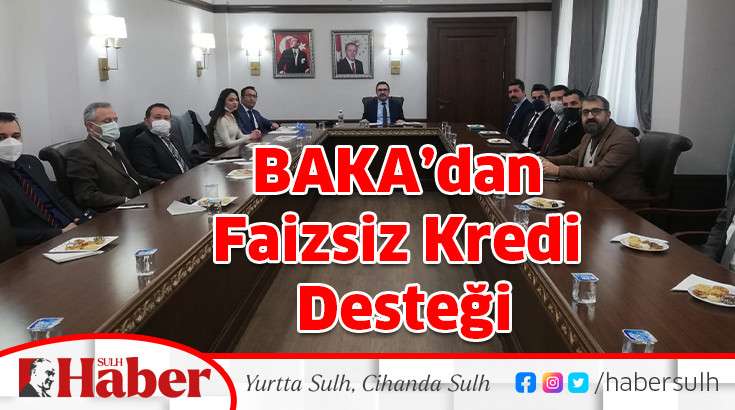 BAKA’dan Faizsiz Kredi Desteği