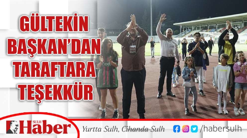 Gültekin Başkan’dan taraftara teşekkür