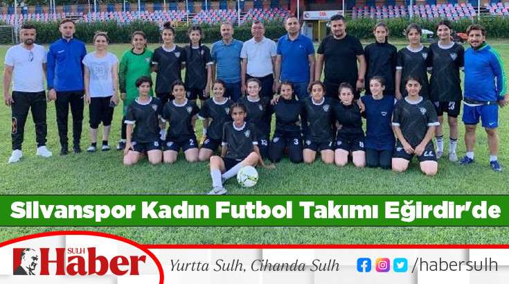 Silvanspor Kadın Futbol Takımı Eğirdir'de