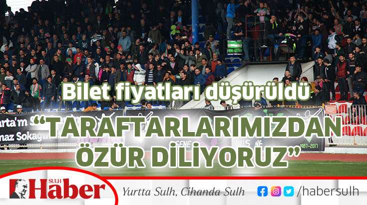 “TARAFTARLARIMIZDAN ÖZÜR DİLİYORUZ”