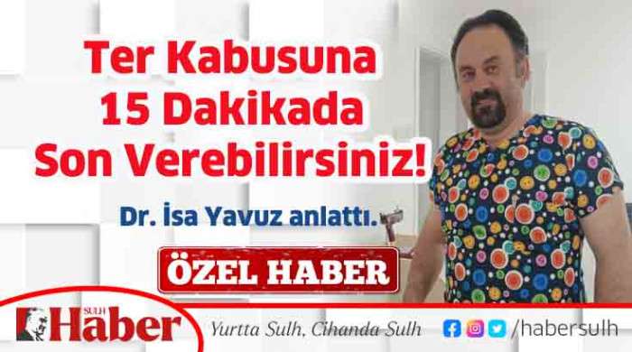 Ter Kabusuna 15 Dakika Son Verebilirsiniz! 