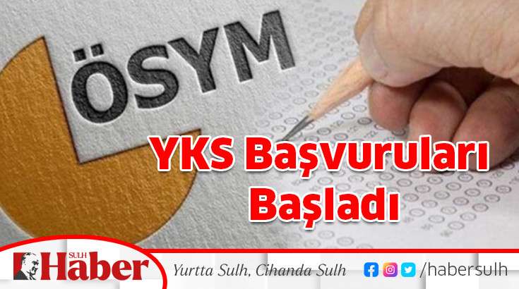 YKS Başvuruları başladı