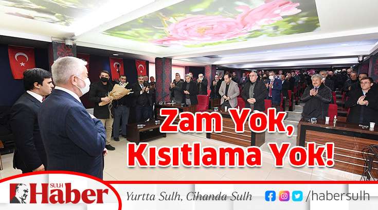Zam Yok, Kısıtlama Yok!